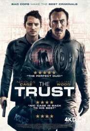 信任 The Trust 2016 灰色警戒 火界线 美国 豆瓣:5.6