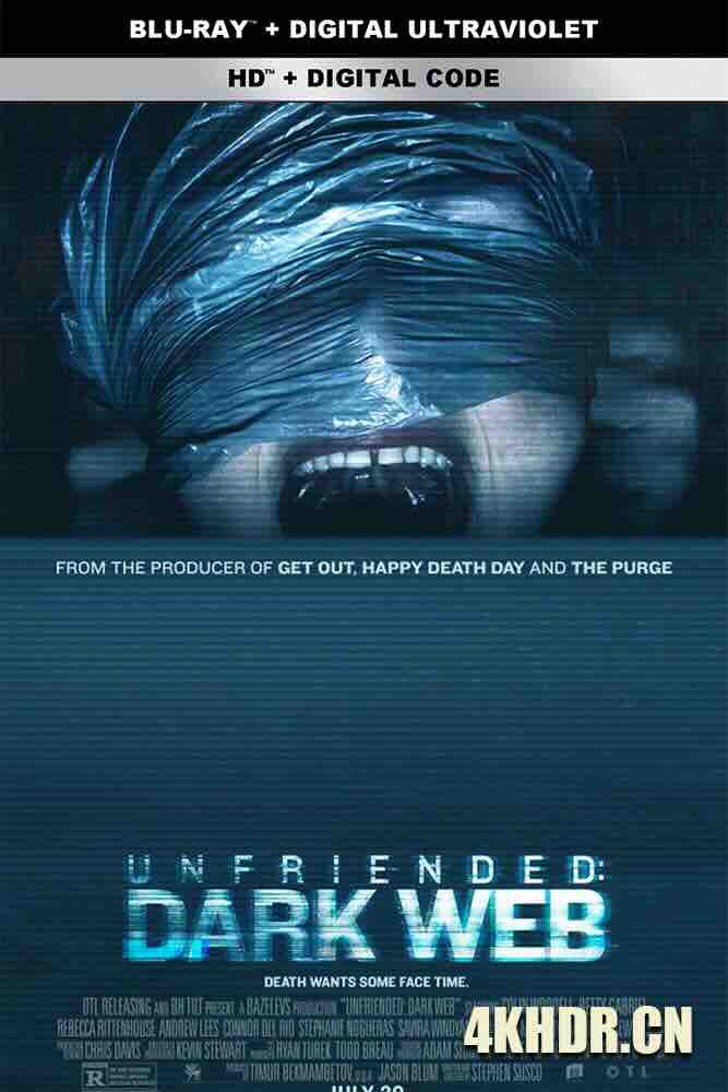 解除好友2：暗网 Unfriended: Dark Web (2018) 弑讯2：暗网(台)/解除好友2/解除好友：游戏之夜/美国/豆瓣: 7.9