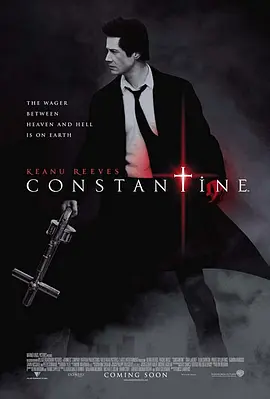 康斯坦丁 Constantine 2005 魔间行者(港)/康斯坦汀：驱魔神探(台)/地狱神探 [美国/德国] 豆瓣:8.1