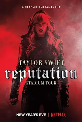 泰勒·斯威夫特：“举世盛名”巡回演唱会 Taylor Swift: Reputation Stadium Tour 2018 泰勒丝：举世盛名巡回演唱会(台)/Taylor Swift: Reputation巡回演唱会(港)/泰勒·斯威夫特：“名誉”巡回演唱会 [美国] 豆瓣:9